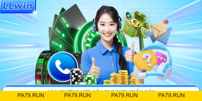 Kênh Liên Hệ LLWIN - Giải Quyết Sự Cố Nhanh Trong Ngày - pa79