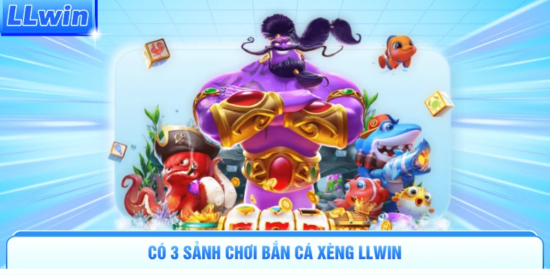 Bắn Cá Xèng LLWIN Càn Quét Đại Dương Săn Hũ Khủng Mỗi Ngày - pa79