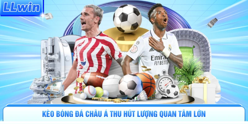 Kèo Bóng Đá Châu Á Tại Llwin - Cách Đọc Tỷ Lệ Cực Hiệu Quả - pa79