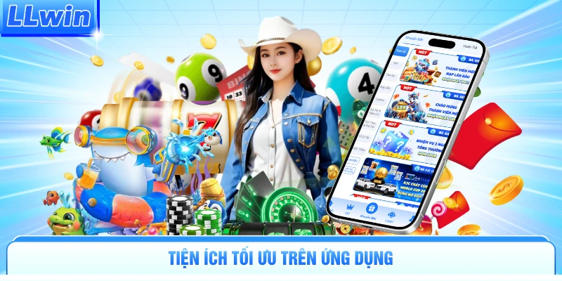 Tải App LLWIN - Săn Thưởng Cực Đã Nhận Quà Khủng Mỗi Ngày - pa79