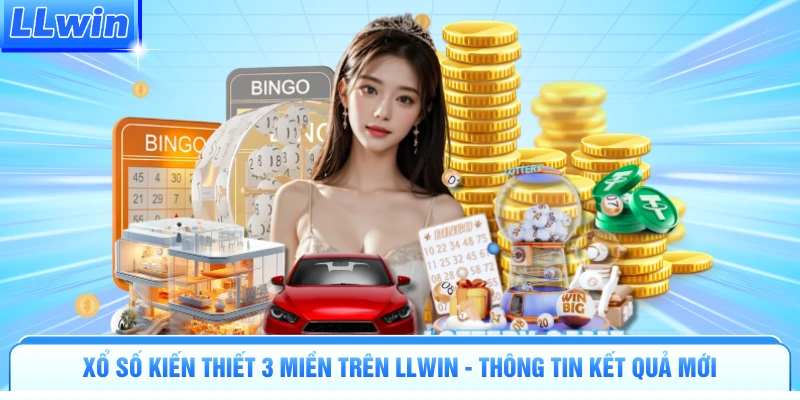Xổ Số Kiến Thiết 3 Miền Trên LLWIN - Thông Tin Kết Quả Mới - pa79